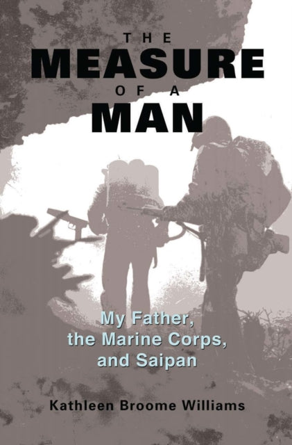 Book cover of: Measure of a Man. By: Kathleen Broome Williams