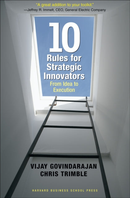 Book cover of: Ten Rules for Strategic Innovators