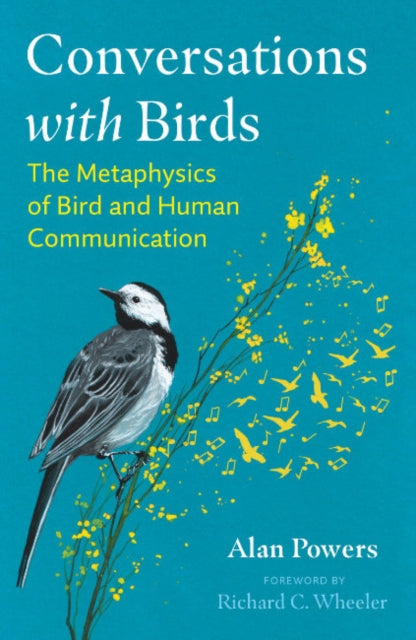 Book cover of: Conversations with Birds. By: Alan Powers