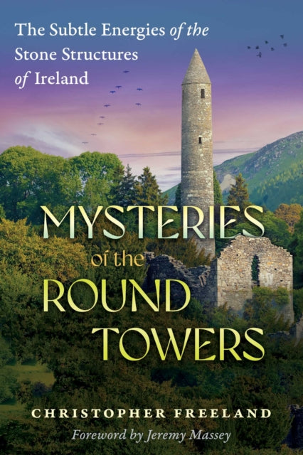 Book cover of: Mysteries of the Round Towers