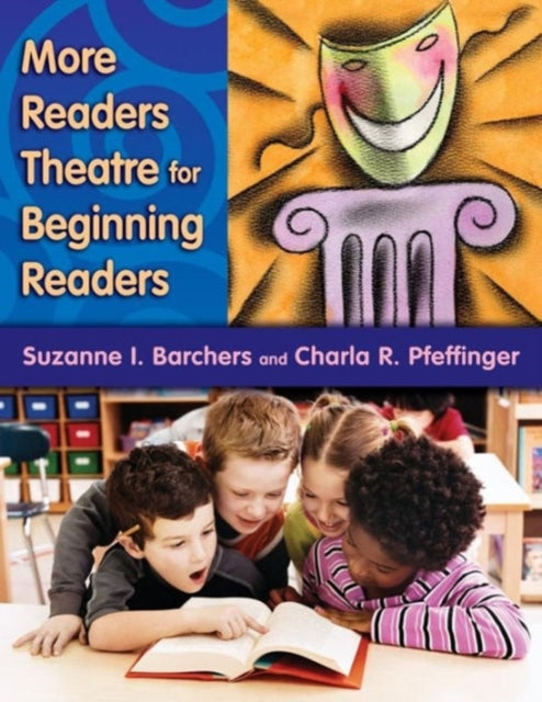 Book cover of: More Readers Theatre for Beginning Readers. By: Suzanne I. Barchers