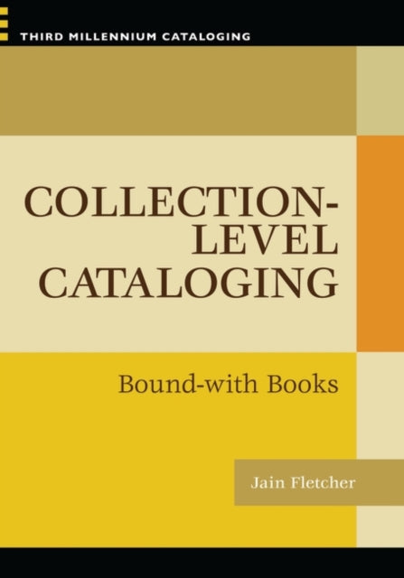 Book cover of: Collection-level Cataloging. By: Jain Fletcher
