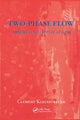 Book cover of: Two-Phase Flow. By: Cl Kleinstreuer