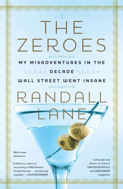 Book cover of: Zeroes. By: Randall Lane
