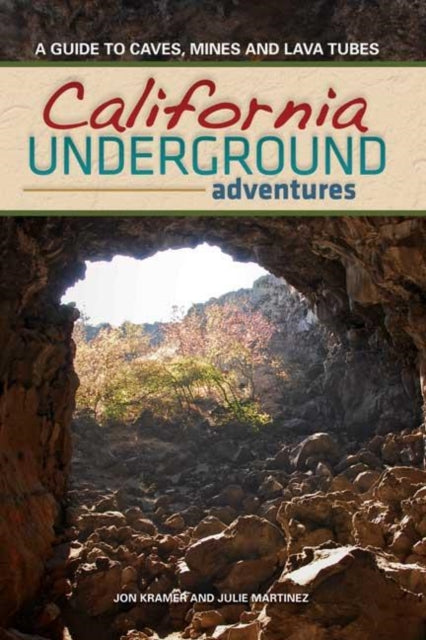 Book cover of: California Underground