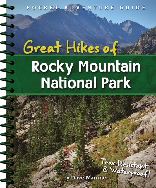 Book cover of: Great Hikes of Rocky Mountain National Park. By: Dave Marriner