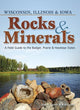 Book cover of: Rocks & Minerals of Wisconsin, Illinois & Iowa. By: Dan Lynch