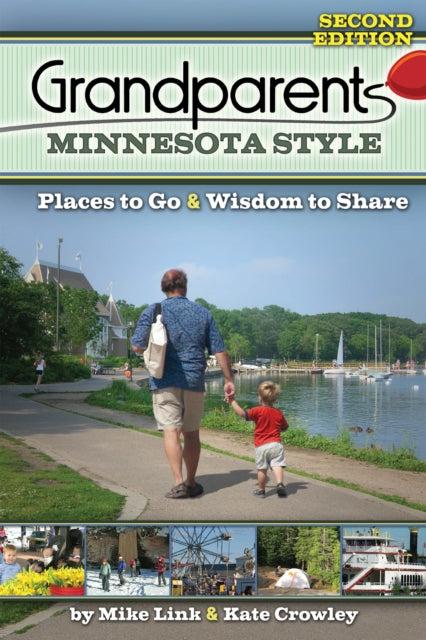 Book cover of: Grandparents Minnesota Style. By: Mike Link