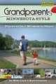 Book cover of: Grandparents Minnesota Style. By: Mike Link
