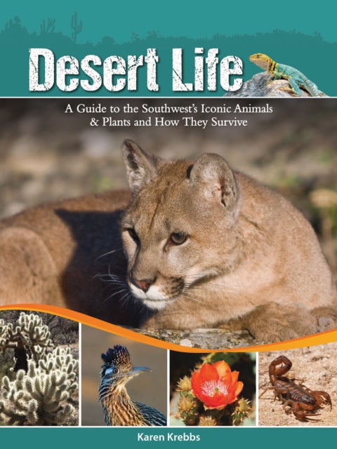 Book cover of: Desert Life. By: Karen Krebbs