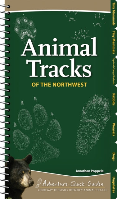 Book cover of: Animal Tracks of the Northwest. By: Jonathan Poppele