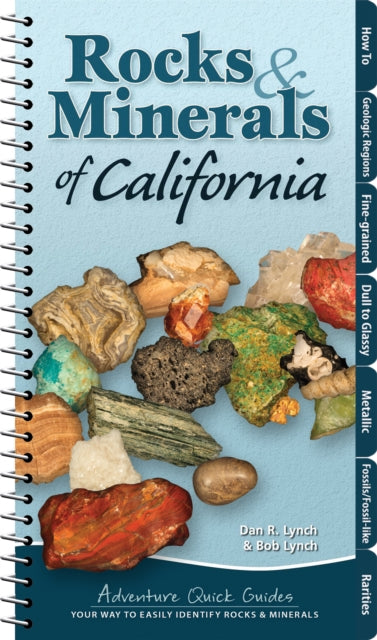 Book cover of: Rocks & Minerals of California. By: Dan R. Lynch
