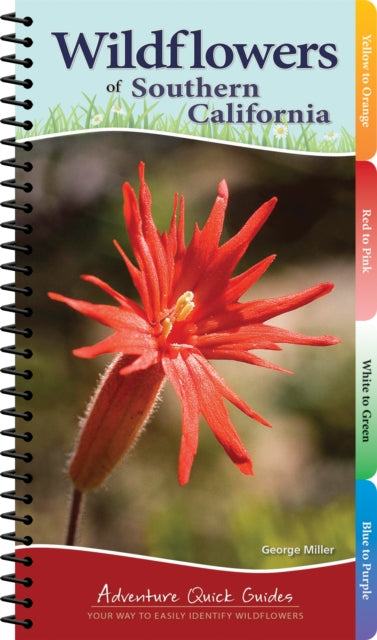 Book cover of: Wildflowers of Southern California. By: George Miller