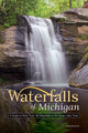 Book cover of: Waterfalls of Michigan. By: Greg Kretovic