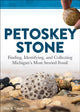 Book cover of: Petoskey Stone. By: Dan R. Lynch
