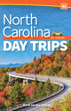 Book cover of: North Carolina Day Trips by Theme. By: Marla Hardee Milling