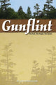 Book cover of: Gunflint. By: John Henricksson