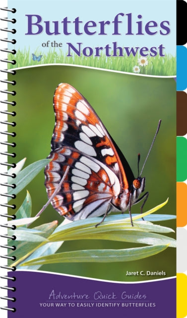Book cover of: Butterflies of the Northwest. By: Jaret C. Daniels