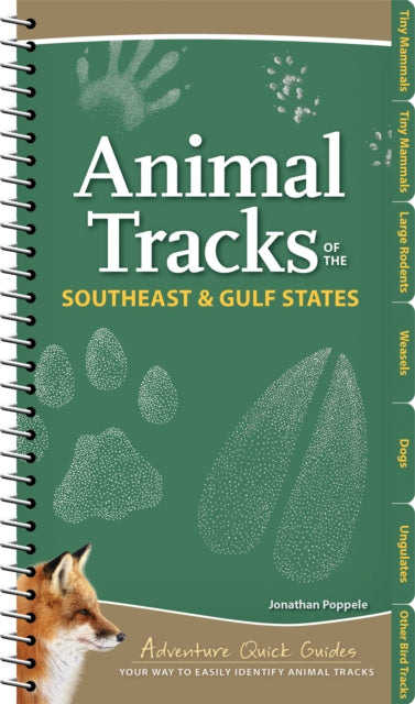 Book cover of: Animal Tracks of the Southeast & Gulf States. By: Jonathan Poppele