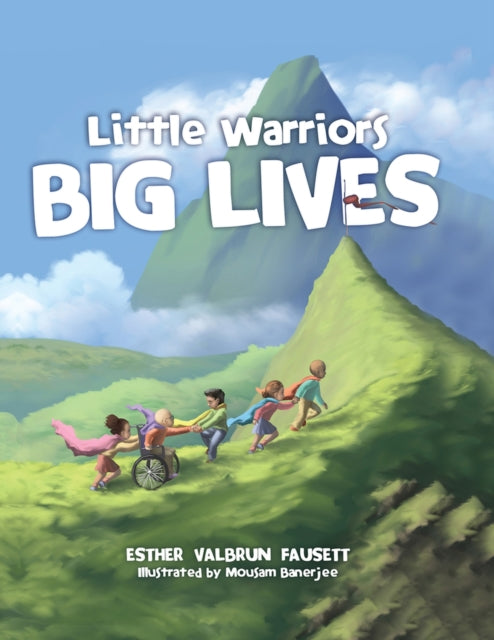 Book cover of: Little Warriors, Big Lives. By: Esther Fausett