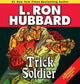 Book cover of: Trick Soldier