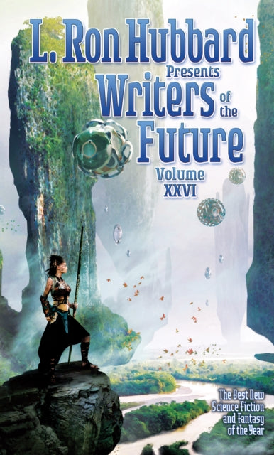 Book cover of: L. Ron Hubbard Presents Writers of the Future Volume 26. By: L. Ron Hubbard