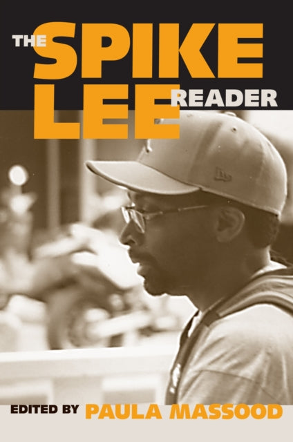 Book cover of: Spike Lee Reader. By: Paula Massood