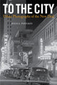Book cover of: To the City