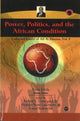 Book cover of: Power, Politics, And The African Condition. By: Ali AlʼAmin Mazrui