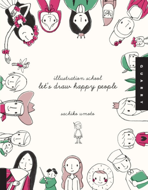 Book cover of: Let's Draw Happy People (Illustration School)