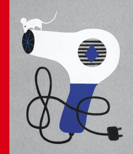 Book cover of: True Story of a Mouse who Never Asked for It. By: Ana Cristina Herreros