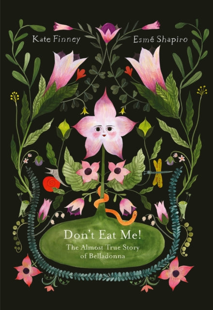 Book cover of: Don’t Eat Me! The Almost True Story of Belladonna