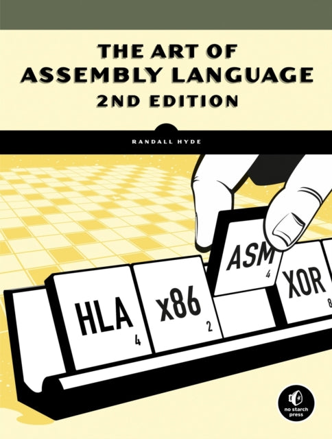 Book cover of: Art of Assembly Language, 2nd Edition. By: Randall Hyde