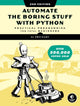 Automate the Boring Stuff with Python, 2nd Edition, Practical Programming for Total Beginners 9781593279929 Al Sweigart