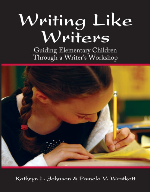 Book cover of: Writing Like Writers. By: Kay Johnson