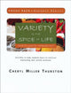 Book cover of: Variety Is the Spice of Life. By: Cheryl Miller Thurston