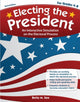 Book cover of: Electing the President. By: Betty M. See