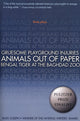 Book cover of: Gruesome Playground Injuries; Animals Out of Paper; Bengal Tiger at the Baghdad Zoo. By: Rajiv Joseph