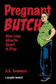 Book cover of: Pregnant Butch. By: A. K. Summers