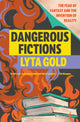 Book cover of: Dangerous Fictions