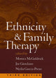 Book cover of: Ethnicity and Family Therapy, Third Edition