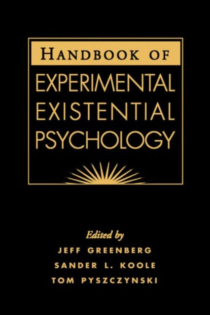 Book cover of: Handbook of Experimental Existential Psychology