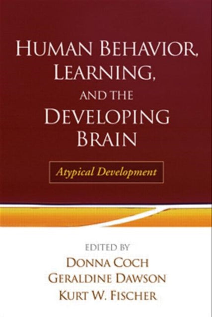 Book cover of: Human Behavior, Learning, and the Developing Brain