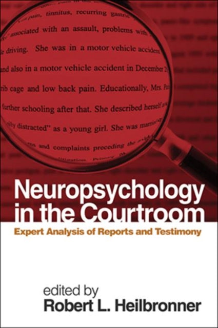Book cover of: Neuropsychology in the Courtroom. By: Robert L. Heilbronner