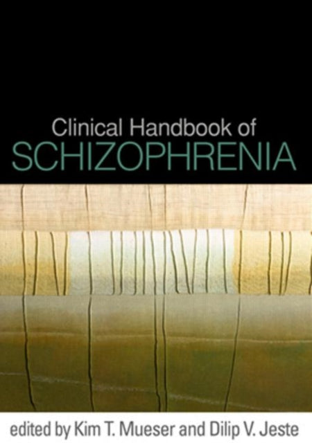 Book cover of: Clinical Handbook of Schizophrenia