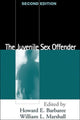 Book cover of: Juvenile Sex Offender, Second Edition. By: H. E. Barbaree