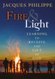 Book cover of: Fire & Light. By: Fr. Jacques Philippe