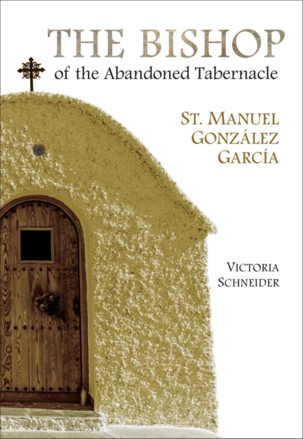 Book cover of: Bishop of the Abandoned Tabernacle