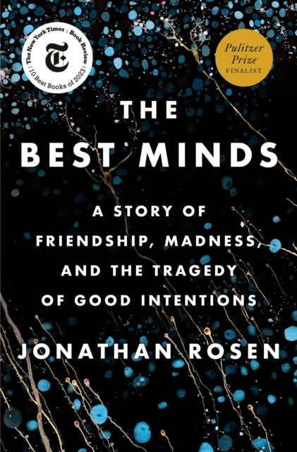 Book cover of: Best Minds. By: Jonathan Rosen - undifferentiated