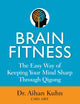 Book cover of: Brain Fitness. By: Aihan Kuhn
